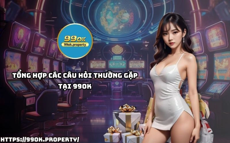 Nhà cái 99OK - Trang chủ 39 Giai dap moi thac mac ve tai khoan giao dich cuoc the thao va khuyen mai tai 99 OK chi tiet nhat