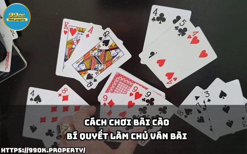 Cách Chơi Bài Cào - Bí Quyết Làm Chủ Ván Bài 1 cach choi bai cao