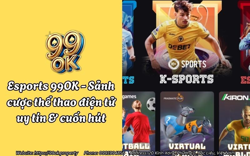 Esports 99OK