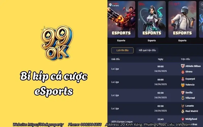 Esports 99OK - Sân chơi cá cược thể thao điện tử uy tín 4 Bí kíp cá cược eSports 99OK