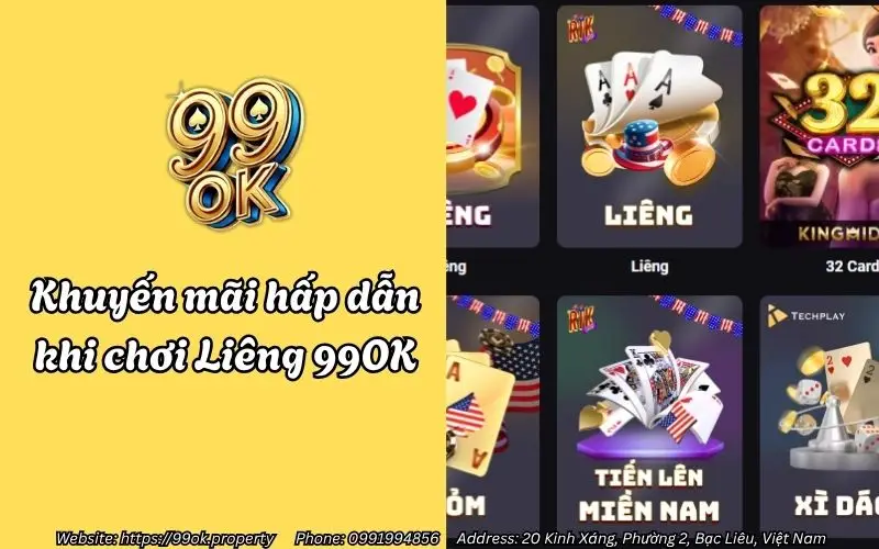 khuyen mai hap dan khi choi lieng 99ok