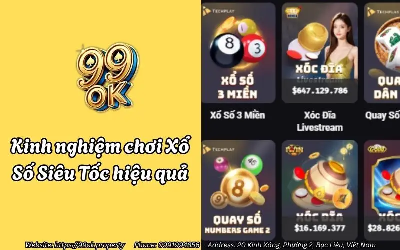 Xổ Số Siêu Tốc 99OK - Quay 60 giây, trúng lớn mỗi ngày 4 kinh nghiem choi xo so sieu toc hieu qua