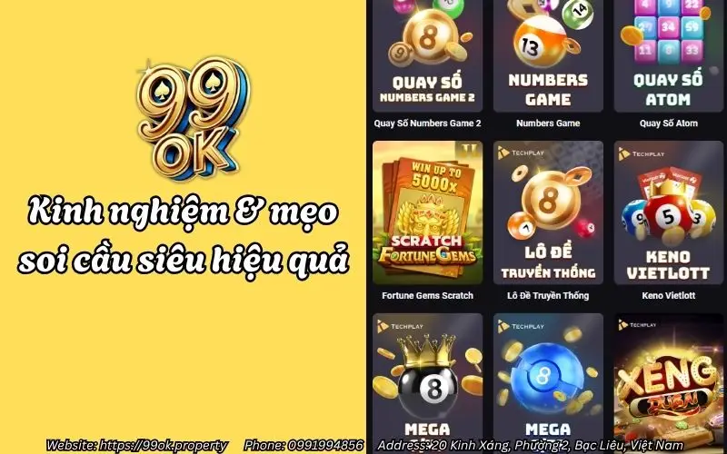Xổ Số Miền Nam 99OK - Sân chơi uy tín cho anh em lô thủ 4 kinh nghiem meo soi cau sieu hieu qua