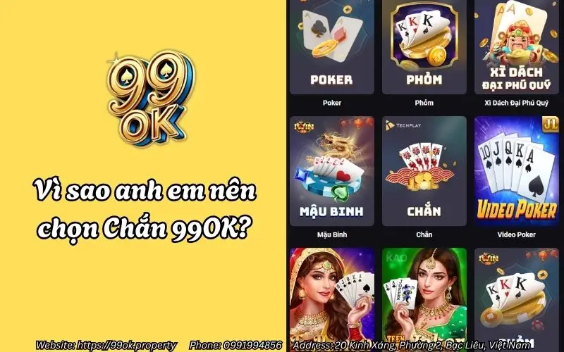 Chắn 99OK - Đỉnh cao game bài đổi thưởng, thắng lớn mỗi ngày 2 Vì sao anh em nên chọn Chắn 99OK?